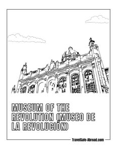 Museum of the Revolution (Museo de la Revolución): Located in Havana, this museum houses artifacts and exhibits related to Cuba's revolutionary history.