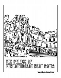 The Palace of Fontainebleau near Paris